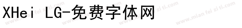 XHei LG字体转换